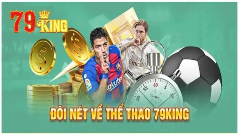 Thông tin về thể thao 79king 